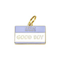 Good Boy Pet ID Tag - Posh Puppy Boutique